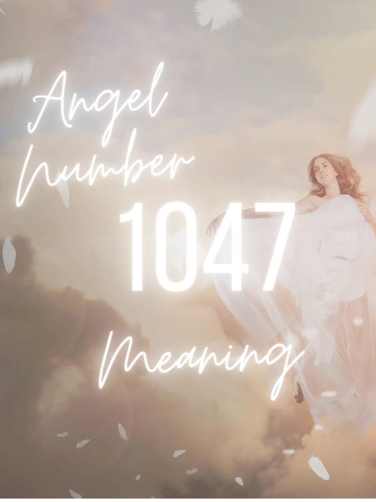 1047 angel number meaning